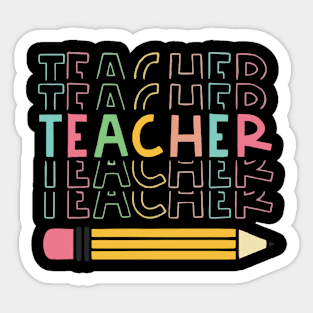 Teacher Appreciation , Colorful Teacher , School Staff Gift Idea Sticker